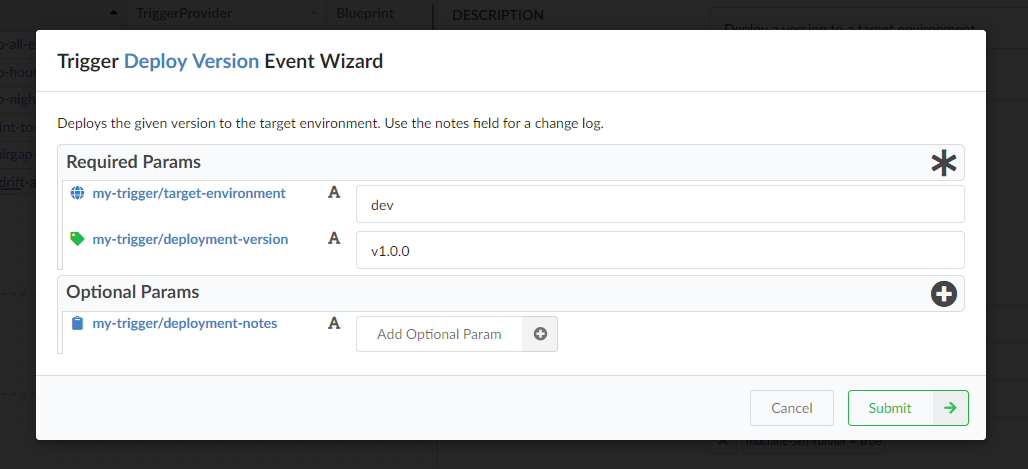 Screenshot of the Deploy Version trigger modal with a form for target-environment, deployment-version, and deployment-notes